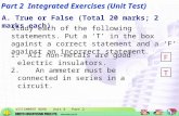 ASSIGNMENT BOOK Unit 8 Part 2 Part 2 Integrated Exercises (Unit Test) A. True or False (Total 20 marks; 2 marks each) Study each of the following statements.