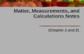 Matter, Measurements, and Calculations Notes (Chapter 1 and 2)
