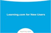 Learning.com for New Users. This presentation will help educators… Login to  Edit your Learning.com educator account Access resources.