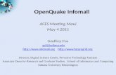 OpenQuake Infomall ACES Meeting Maui May 4 2011 Geoffrey Fox gcf@indiana.edu  ://.