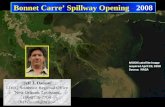 Jeff J. Dauzat LDEQ Southeast Regional Office New Orleans, Louisiana (504)736-7704 Jeff.dauzat@la.gov Bonnet Carre’ Spillway Opening - 2008.
