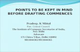 Pradeep. K Mittal Past Central Council The Institute of Company Secretaries of India, New Delhi Advocate 171 Chitra Vihar, Delhi-110092 9811044365/9911044365.