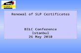 7 Renewal of SLP Certificates BILC Conference Istanbul 26 May 2010 7.