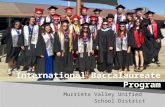 Murrieta Valley Unified School District.  Both are rigorous programs  Both attract highly motivated students  Both grant weighted grades  Both involve.