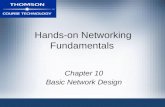 Hands-on Networking Fundamentals Chapter 10 Basic Network Design.