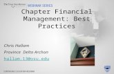 Chapter Financial Management: Best Practices Chris Hallam Province Delta Archon hallam.13@osu.edu.