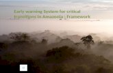 Early warning System for critical transitions in Amazonia : Framework.