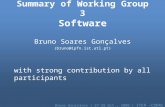 Bruno Gonçalves | 27-28 Oct., 2008 | ITER –CODAC Colloquium Summary of Working Group 3 Software Bruno Soares Gonçalves (bruno@ipfn.ist.utl.pt) with strong.