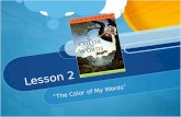 Lesson 2 “The Color of My Words”. Subjects and Predicates  ctandpredicate/ .