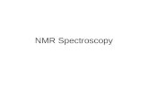 NMR Spectroscopy. What is it? NMR uses radio waves to obtain information about H atoms in a molecule NMR distinguishes between environments inside a molecule.