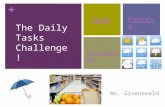 + Ms. Groeneveld The Daily Tasks Challenge! Task Process Evaluation