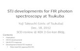 STJ developments for FIR photon spectroscopy at Tsukuba Yuji Takeuchi (Univ. of Tsukuba) Dec. 18, 2012 SCD review @ KEK 2-Go-kan Bldg. Contents Motivation.
