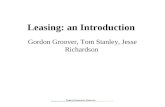 Leasing: an Introduction Gordon Groover, Tom Stanley, Jesse Richardson.