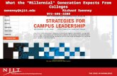 What the "Millennial" Generation Expects From Colleges sweeney@njit.edu Richard Sweeney 973-596-3208 Powerpoint available at:
