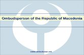 Ombudsperson of the Republic of Macedonia .