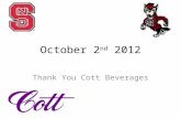 October 2 nd 2012 Thank You Cott Beverages. Internships/Co-Ops Campbell's:  Dannon: .