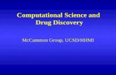 Computational Science and Drug Discovery McCammon Group, UCSD/HHMI.