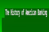 American Banking  Bank  An institution for receiving, keeping, and lending money-near your home.