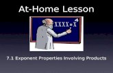 At-Home Lesson 7.1 Exponent Properties Involving Products.