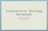 Interactive Biology Notebook Ms. Baker-Coleman Miami Norland SHS 2015-16.