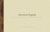 Ancient Egypt. What do you know about Ancient Egypt?