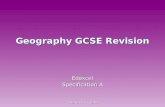 CDunne/TYork (c)2008 Geography GCSE Revision Edexcel Specification A.