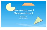 Geometry and Measurement ECED 4251 Dr. Jill Drake.