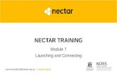 Communications@nectar.org.au | nectar.org.au NECTAR TRAINING Module 7 Launching and Connecting.