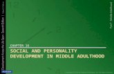 SOCIAL AND PERSONALITY DEVELOPMENT IN MIDDLE ADULTHOOD CHAPTER 16.