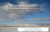 The Tiksi Hydrometeorological Observatory Program International Collaboration for Climate Studies U.S. Science Contact: Taneil.Uttal@noaa.govTaneil.Uttal@noaa.gov.