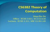 Ding-Zhu Du Office: ECSS 3-611, M 3:15-4:30 Lecture: ECSS 2.311, MW 12:30-1:45.