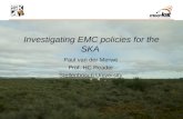 Investigating EMC policies for the SKA Paul van der Merwe Prof. HC Reader Stellenbosch University.
