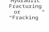 Hydraulic Fracturing or “Fracking”. Natural Gas: Clean Energy? Natural gas power plants produce: half as much CO 2 (greenhouse gas) less than a third.