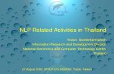 NLP Related Activities in Thailand Virach Sornlertlamvanich Information Research and Development Division National Electronics and Computer Technology.