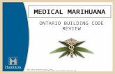 MEDICAL MARIHUANA ONTARIO BUILDING CODE REVIEW Photo Credit (Obtained on May 22, 2014) .