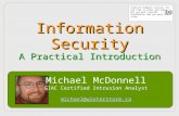 Michael McDonnell GIAC Certified Intrusion Analyst michael@winterstorm.ca Creative Commons License: You are free to share and remix but you must provide.