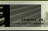 Chapter 24 Industry Comes of Age (The Gilded Age Part II)