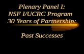 Plenary Panel I: NSF I/UCRC Program 30 Years of Partnership: Past Successes.