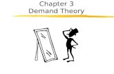 Chapter 3 Demand Theory. 1. Consumer Choice and the Law of Demand.