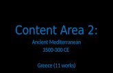 Content Area 2: Ancient Mediterranean 3500-300 CE Greece (11 works)