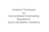 Andrew Thomson on Generalised Estimating Equations (and simulation studies)