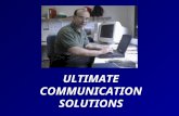 ULTIMATE COMMUNICATION SOLUTIONS. ULTIMATE SOLUTIONS FOR BUSINESS AND TECHNICAL COMMUNICATION When it comes to highly technical translation Boris Volkovoy.