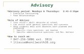 Advisory Advisory period: Mondays & Thursdays: 2:41-3:15pm  Executive Functioning  Peer Relationships Role of Advisor  Your child’s adult advocate at.
