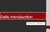 Daily Introduction October 6 – October 7 Homework Honors: Read the first three chapters of “The Scarlet Letter” while annotating for THEME and SYMBOLISM.
