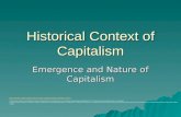 Historical Context of Capitalism Emergence and Nature of Capitalism