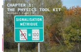 CHAPTER 1: THE PHYSICS TOOL KIT Sections 1.1 and 1.2.