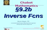 BMayer@ChabotCollege.edu MTH55_Lec-59_Fa08_sec_9-2b_Inverse_Fcns.ppt 1 Bruce Mayer, PE Chabot College Mathematics Bruce Mayer, PE Licensed Electrical &