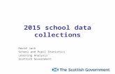 2015 school data collections David Jack School and Pupil Statistics Learning Analysis Scottish Government.