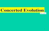 1 Concerted Evolution Dan Graur. 2 Three evolutionary models for duplicated genes.