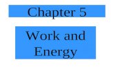 Chapter 5 Work and Energy. Review  x = v i  t + ½ a  t 2  x = ½ (v i + v f )  t v f = v i + a  t v f 2 = v i 2 + 2a  x.